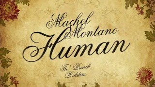 Human Official Audio  Machel Montano  Soca 2016 [upl. by Emelen]