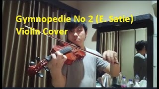 Gymnopédie No 2 by Erik Satie Violin Solo by Richard Hendy with Piano Accompaniment [upl. by Karlen]