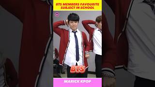 BTS Members Favourite Subject in School Days 🏫 bts school shorts [upl. by Maggi413]