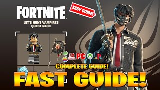 How To COMPLETE LETS VAMPIRES QUESTS PACK CHALLENGES In Fortnite Free Minato Hakaru Rewards Quest [upl. by Nosak175]