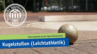 Kugelstoßen Leichtathletik  Eignungstest an der Sporthochschule [upl. by Catharina127]