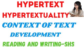 Hypertexthypertextuality in Reading Context of Text Development Reading and WritingSHS [upl. by Langley156]