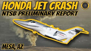 NTSB Preliminary Report  Honda Jet Mesa AZ [upl. by Hilario646]