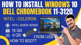 How to Install Windows 1011 on Dell Chromebook 11 3120 with USB 2024 Guide  Urdu Hindi Tutorial [upl. by Hernandez306]