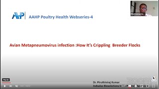 AAHP Poultry Health Webinar4 on quotAvian Metapneumovirus infection quot amp quotCritical issues of broodingquot [upl. by Seadon495]