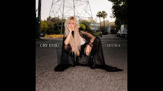 ILUKA  Cry Evil Official Audio [upl. by Radbourne]