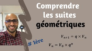 Comprendre les suites géométriques [upl. by Leibrag]