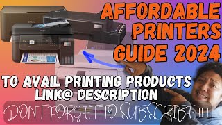 PRINTER FOR PRINTING BUSINESS GUIDE 2024  TO AVAIL LINK  DESCRIPTION [upl. by Erdnoid344]