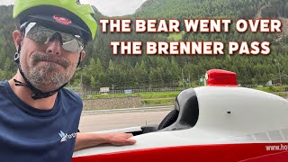 Velomobile Tour 2024 Day 9 The Bear Went Over the Brenner Pass [upl. by Ettenyl]