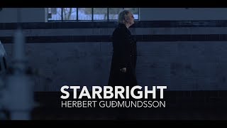 Herbert Guðmundsson  Starbright [upl. by Bennir]