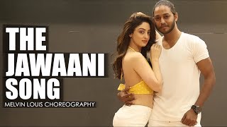 The Jawaani Song  Melvin Louis ft Sandeepa Dhar [upl. by Dlanor169]