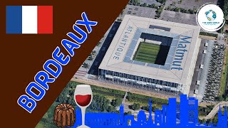 The Stadiums of Bordeaux [upl. by Alikat]