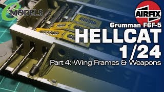 Airfix 124 Grumman F6F5 Hellcat  19004  Part 4 Wing Frame amp Weapons [upl. by Wenz]