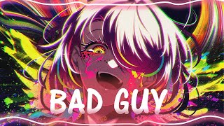 【NIGHTCORE】 Billie Eilish  bad guy Rock Version Coreline Version [upl. by Burlie822]