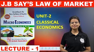 JB Says Law of Market  Law of Market  Macro Economics  Lecture  1  UGT [upl. by Syst]