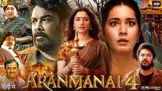 Aranmanai 4 Full Movie In Hindi Dubbed  Sunder C Raashi Khanna Tamannaah Bhatia  Review amp Fact [upl. by Debo]