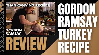 REVIEW  GORDON RAMSAY Turkey Recipe Can an ordinary person make this recipe [upl. by Christoffer]