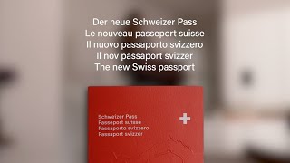 Neuer Schweizer Pass  Nouveau passeport suisse  Nuovo passaporto svizzero  New Swiss passport [upl. by Downall]