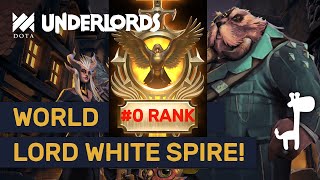 BEST Rank Up Build Dota Underlords 0 RANK LORD OF WHITE SPIRE [upl. by Tteltrab]