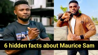 6 hidden facts you never knew about Maurice Sam [upl. by Lodie]