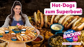 Selbstgemachte HotdogBrötchen mit Toppings  Super Bowl  Rezepte für Lidl von Sallys Welt [upl. by Irrehs]