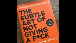 The Subtle Art of Not Giving a Fck [upl. by Bozovich]