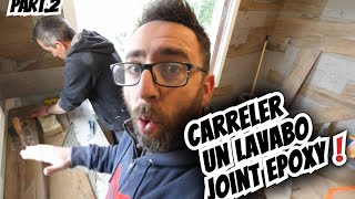 Carreler un Lavabo et joint EPOXY  Part2 [upl. by Mylan522]