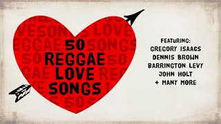 50 Reggae Love Songs  The Greatest Lovers Rock Mix EVER  Jet Star Music [upl. by Afton675]