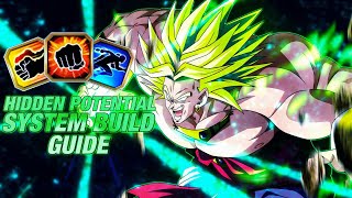 HOW TO BUILD HIDDEN POTENTIAL GUIDE INT LSSJ BROLY DBZ Dokkan Battle [upl. by Lough]