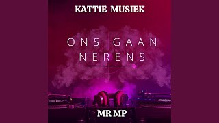 Ons gaan nerens feat Mr MP [upl. by Ibbetson]