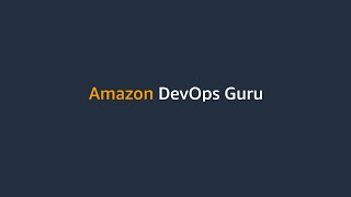 What is Amazon DevOps Guru [upl. by Syck]