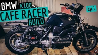 BMW Cafe Racer Build K100  Ep1 [upl. by Hanson259]