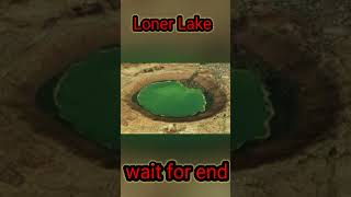 The Crater Lake of Lonar  India From Above  हिन्दी  Fact by mohin shorts short [upl. by Eiuqcaj]