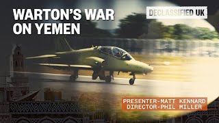 Wartons War on Yemen  full documentary on BAE Systems selling weapons to Saudi Arabia [upl. by Lacie]