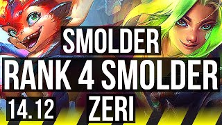 SMOLDER amp Poppy vs ZERI amp Yuumi ADC  Rank 4 Smolder 817 Legendary  VN Grandmaster  1412 [upl. by Nnaytsirk]