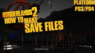 Borderlands 2TPS  How To Make Your Own Save PS34 amp XBOX 360ONE [upl. by Llevram]