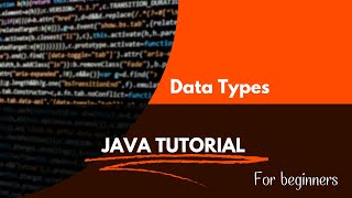 Data Types in Java 3  Simple Program [upl. by Nonohcle]