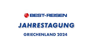 BESTREISEN Jahrestagung 2024 – Kyllini Griechenland [upl. by Kristin]