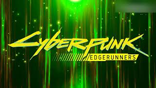 Cyberpunk Edgerunners OST  Episode 6 Fuelled By Poison By Inferno Corps Antigama [upl. by Nihcas]