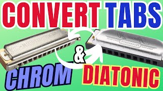 How to Convert Chromatic Tabs to Diatonic Harmonica Tabs and Vice Versa [upl. by Nanaek]