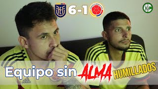 ECUADOR VS COLOMBIA 🇨🇴 6  1 ⚽ CLASIFICATORIAS A QATAR 2022 CONMEBOL  REACCIÓN Y ANÁLISIS ⚽ [upl. by Sirroned]