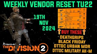 The Division 2  WEEKLY VENDOR RESET TU22  November 19th 2024 [upl. by Heather]