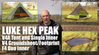 Luxe Hex Peak V4A V4 Groundsheet and F4 Double Inner  Overview [upl. by Robins27]