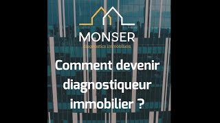 Comment devenir diagnostiqueur immobilier [upl. by Atirahc]