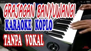 grajagan banyuwangi karaoke dangdut koplo tanpa vokal lirik [upl. by Saber213]