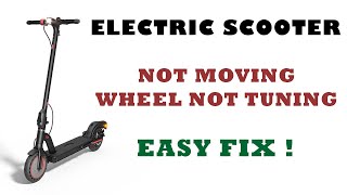 ELECTRIC SCOOTER NOT MOVING SOLUTION [upl. by Aubreir242]