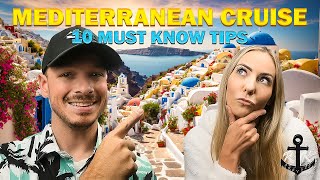 Top 10 MUST KNOW Mediterranean Cruise Tips 2024 [upl. by Eronel]