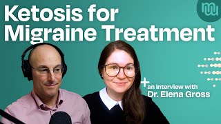 Ketogenic Therapy for Migraine Management  with Dr Elena Gross [upl. by Coniah922]