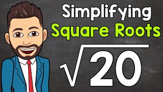 Simplifying Square Roots  Math with Mr J [upl. by Yecnuahc]