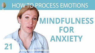 Mindfulness for Anxiety 💓 A Beginners Guide 2130 [upl. by Dibbrun]